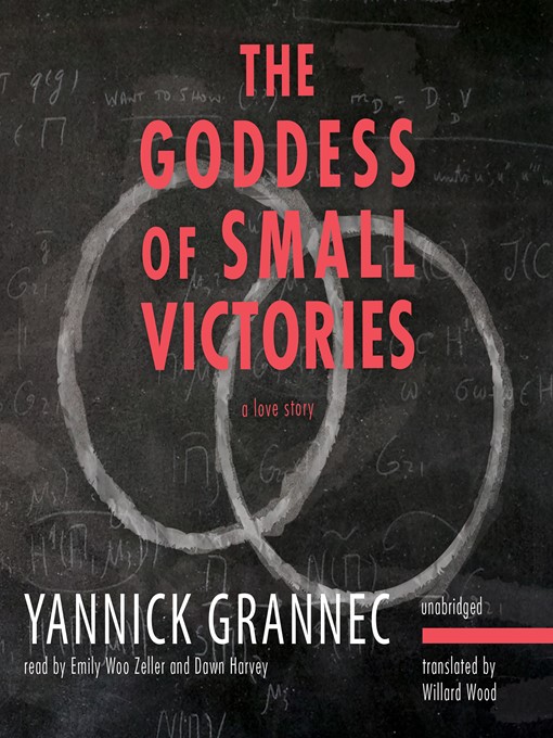 Title details for The Goddess of Small Victories by Yannick Grannec - Wait list